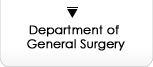 Department of General Surgery