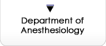 Department of Anesthesiology