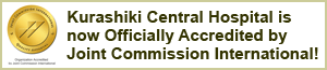 Kurashiki Central Hospital is now Officially Accredited by Joint Commission International!